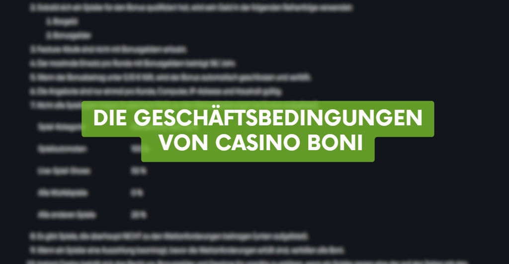 Die Geschäftsbedingungen von Casino Boni